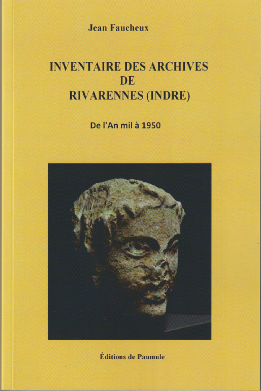 Inventaire des Archives de Rivarennes (Indre)